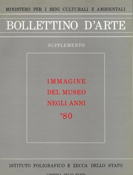 Bollettino d'Arte. 1982 1 -4 Immagine del museo negli anni 80 - copertina