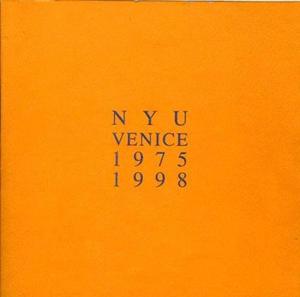 N Y U. Venice. 1975-1998 - copertina
