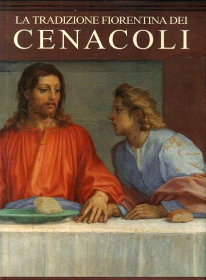 La Tradizione Fiorentina dei Cenacoli - copertina