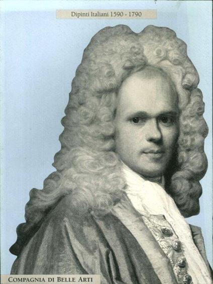 Dipinti italiani 1590-1790 - copertina