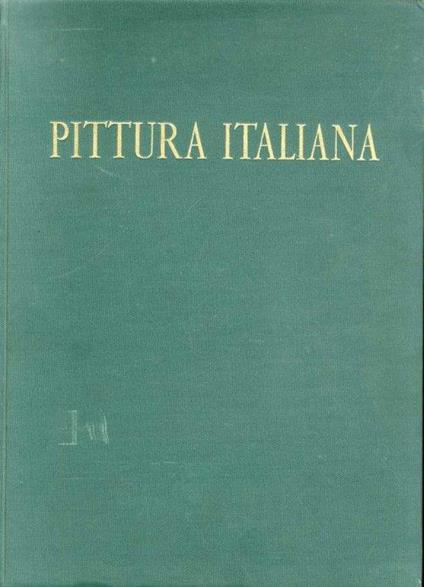 Pittura Italiana. Il Novecento. Vol.5 - Fortunato Bellonzi - copertina