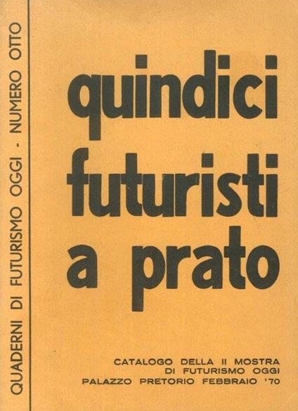 Quindici Futuristi a Prato - copertina