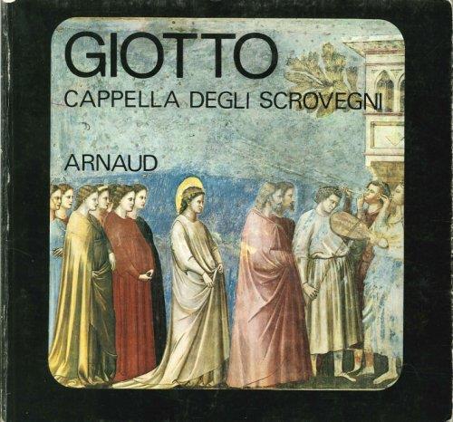 Giotto. Cappella degli Scrovegni - Roberto Salvini - copertina