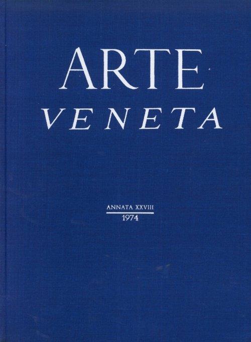 Arte Veneta. Rivista di Storia dell'Arte. 28 - copertina