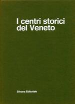 I centri storici del Veneto