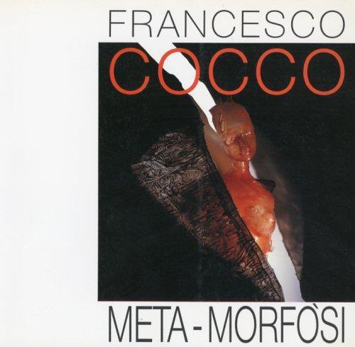 Francesco Cocco. Meta-Morfosi - copertina