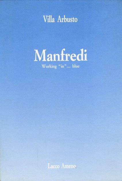 Manfredi. Working in Blue - copertina