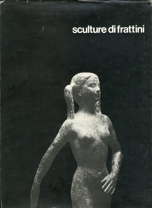 Sculture di Frattini - Luciano Gallina - copertina