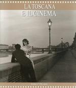 La Toscana e il cinema