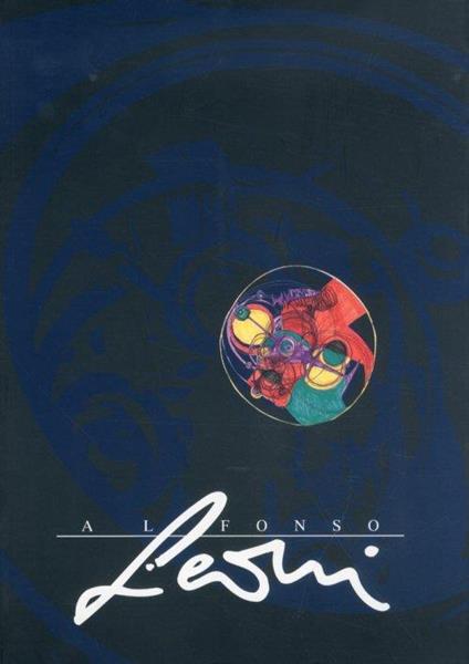 Alfonso Leoni. La progettualità del casuale - Andrea Emiliani - copertina