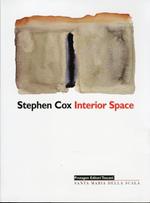 Stephen Cox. Interior spaces. [English and Italian Ed.]
