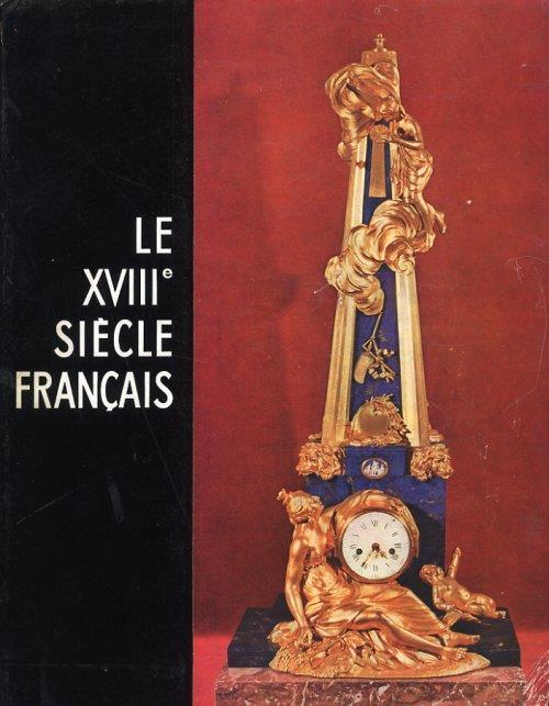Le Dix-huitième Siècle Francais - copertina