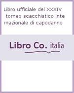 Libro ufficiale del XXXIV torneo scacchistico internazionale di capodanno