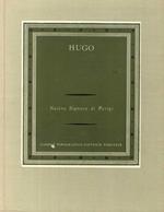 Hugo. Nostra Signora di Parigi. 2 volumi
