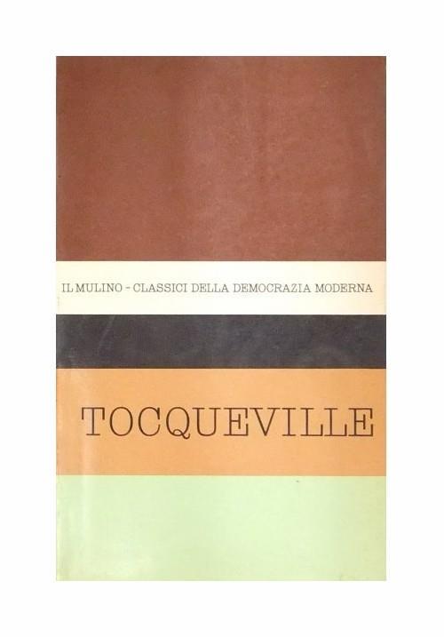 Antologia degli scritti politici di Alexis de Tocqueville - copertina