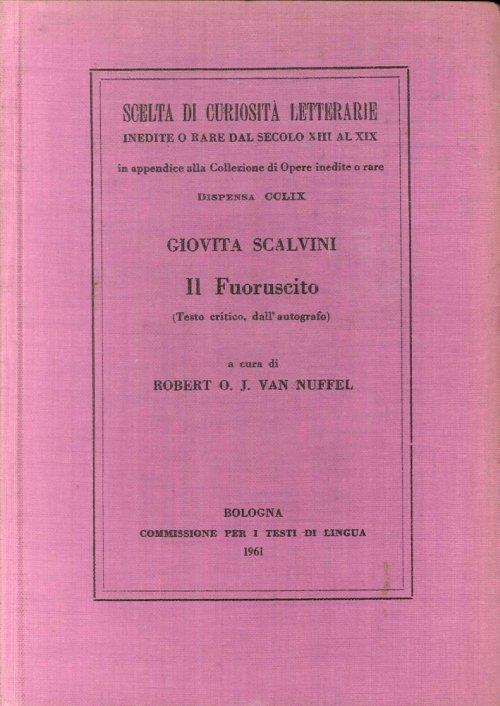 Il Fuoruscito. (Testo critico, dall'autografo) - Giovita Scalvini - copertina
