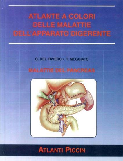 Atlante a Colori delle Malattie dell'Apparato Digerente. Malattie del Pancreas - copertina