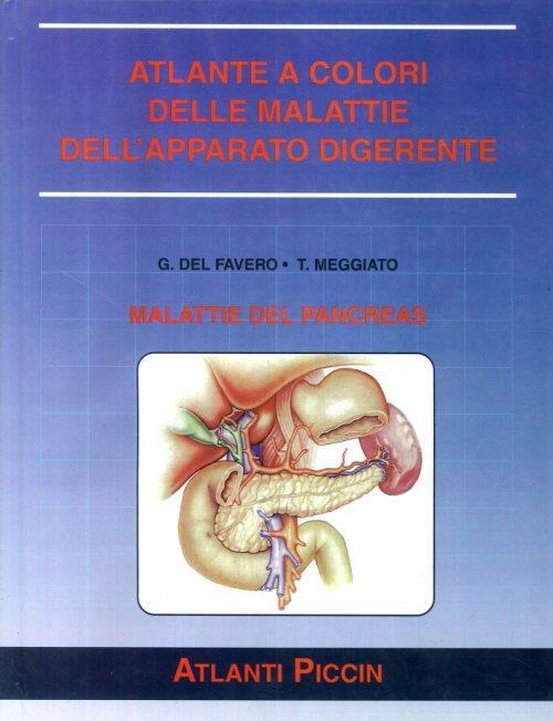 Atlante a Colori delle Malattie dell'Apparato Digerente. Malattie del Pancreas - copertina