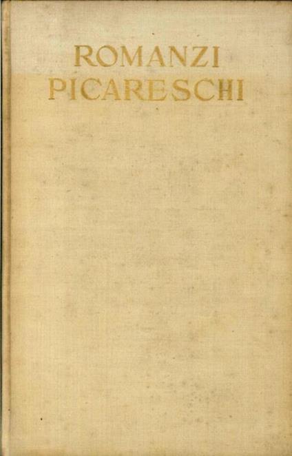Romanzi Picareschi - Anonimo calalabrese - copertina
