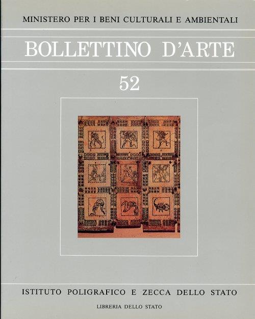 Bollettino d'arte. 52. Anno 1988.Novembre-Dicembre. Anno LXXIII. Serie VI - copertina