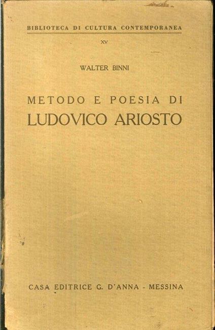 Metodo e poesia di Ludovico Ariosto - Walter Binni - copertina