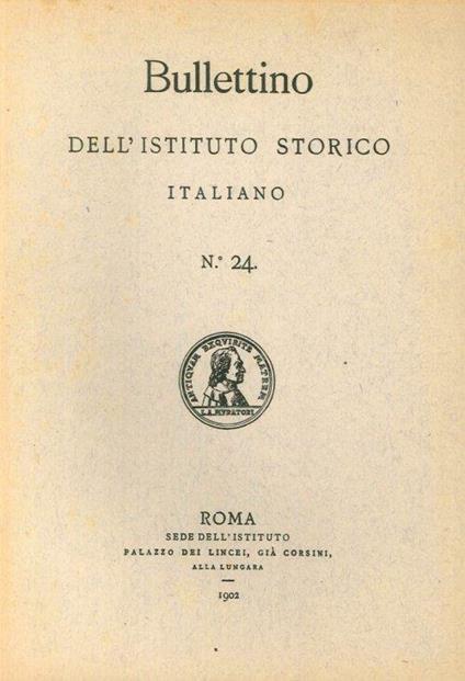 Bullettino dell'Istituto storico italiano. Vol. 24 - copertina