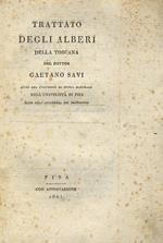 Trattato degli alberi della Toscana del dottor Gaetano Savi