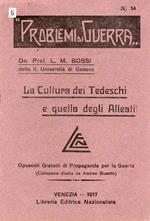La Cultura dei Tedeschi e quella degli Alleati