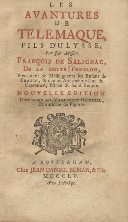 Les Avantures de Telemaque fils dUlysse. Nouvelle edition, conforme au Manuscrit Original, et enrichie de figures - François de Salignac de La Mothe Fénelon - copertina