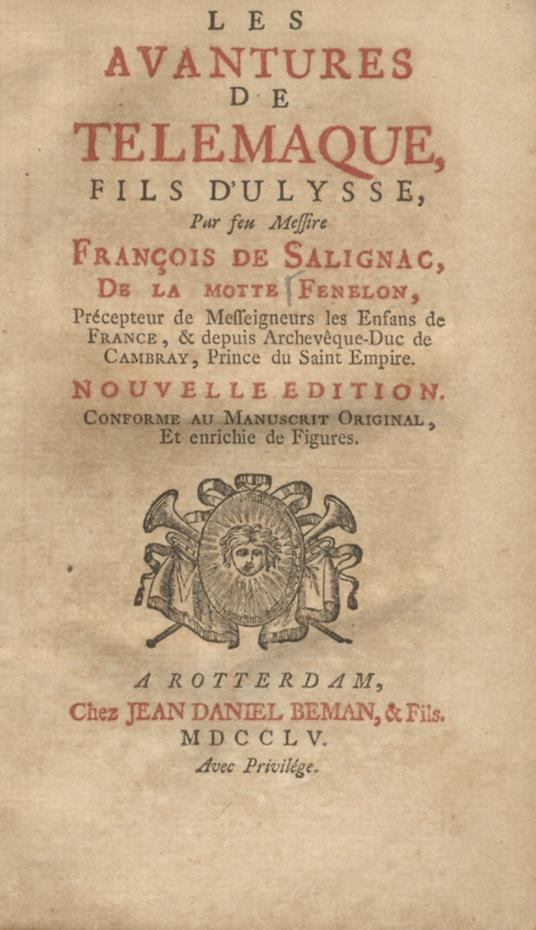 Les Avantures de Telemaque fils dUlysse. Nouvelle edition, conforme au Manuscrit Original, et enrichie de figures - François de Salignac de La Mothe Fénelon - copertina