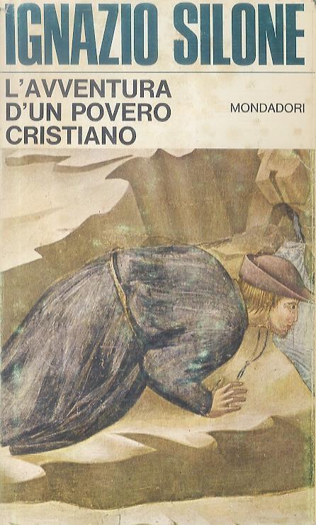 L' avventura dun povero cristiano - Ignazio Silone - copertina