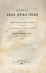 Avvisi agli stranieri che amano viaggiare in Italia o dimorarvi per conservare o recuperare la salute del prof. Giacomo Barzellotti dell'I. e R. Università di Pisa