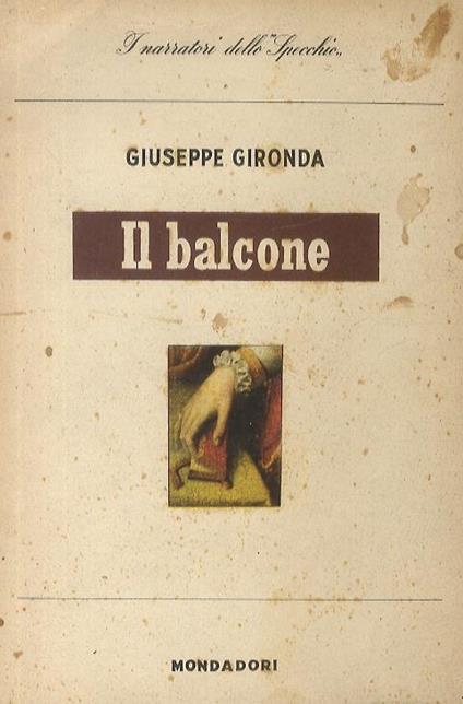 Il balcone. Racconti - Giuseppe Gironda - copertina