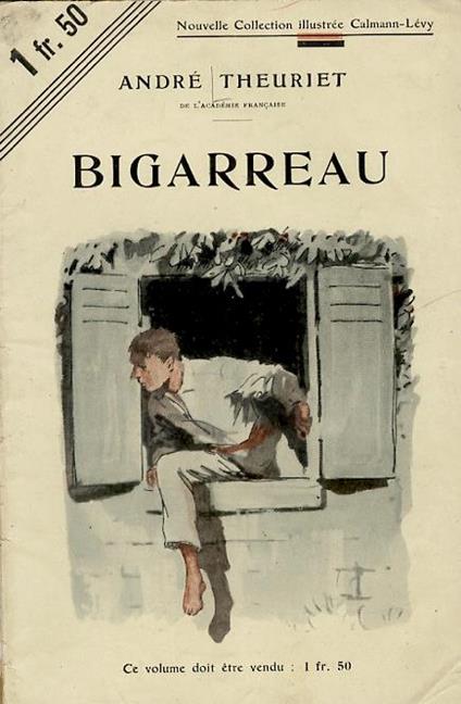 Bigarreau. Illustrations de Maurice Leloir - André Theuriet - copertina