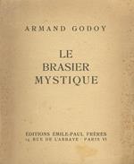 Le brasier mystique