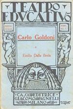Carlo Goldoni. Commedia storica in 3 atti