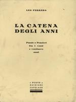 La catena degli anni. Poesie e pensieri fra i venti e ventinove anni