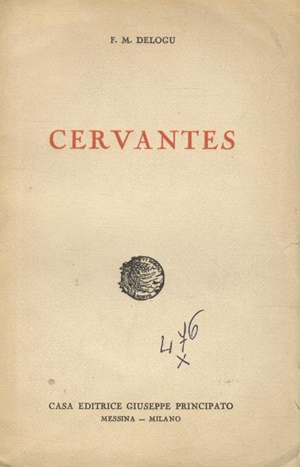 Cervantes. La tragicommedia di Calisto e Melibea - F. M. Delogu - copertina