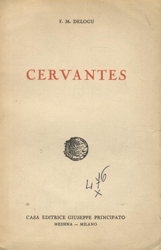 Cervantes. La tragicommedia di Calisto e Melibea - F. M. Delogu - copertina