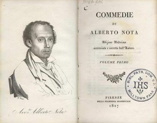 Commedie di Alberto Nota. Edizione undecima accresciuta e corretta dall'autore. Volume primo -settimo - Alberto Nota - copertina