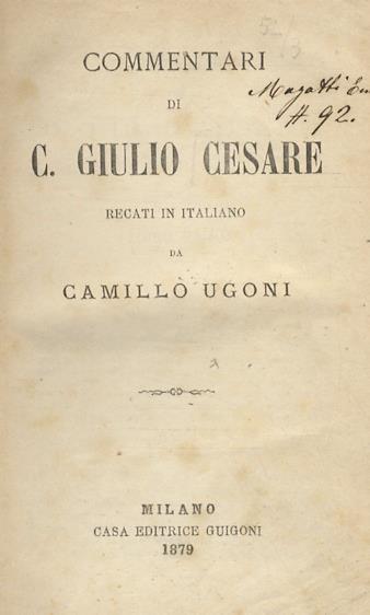 Commentari recati in italiano da Camillo Ugoni - G. Giulio Cesare - copertina