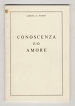 Conoscenza e/o amore. Versi
