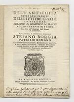 Dell'antichità oltre ogni credere delle lettere greche in Firenze lezione di Domenico M. Manni accad. Errante di Fermo