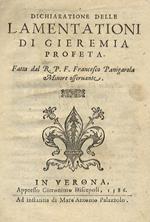 Dichiaratione delle Lamentationi di Gieremia profeta. Fatta dal r.p.f. Francesco Panigarola