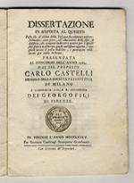 Dissertazione in risposta al quesito posto che il clima della Toscana sia adattato universalmente, come pare, all'educazione delle api si desidera, che vengano indicati i motivi per i quali siasi finora trascurato questo utilissimo oggetto, e con quali m