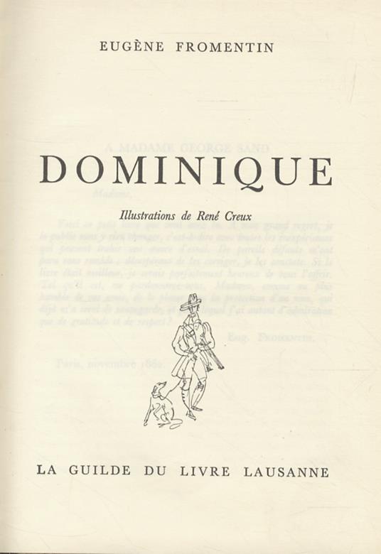 Dominique. Illustrationes de René Creux - Eugéne Fromentin - copertina