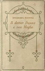 Il dottor Dannz e sua Moglie