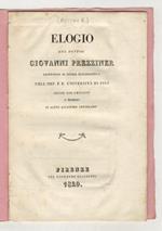 Elogio del dottor Giovanni Prezziner professore di storia ecclesiastica nellImp. e R. Università di Pisa