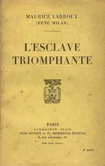 L' esclave triomphante