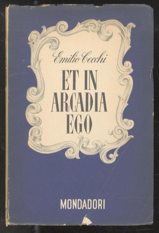 Et in Arcadia ego - Emilio Cecchi - copertina